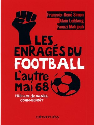 cover image of Les Enragés du football